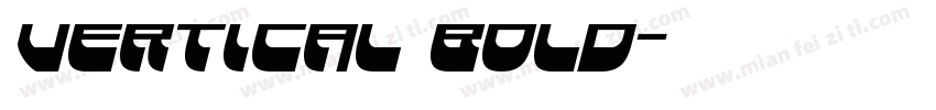 Vertical Bold字体转换